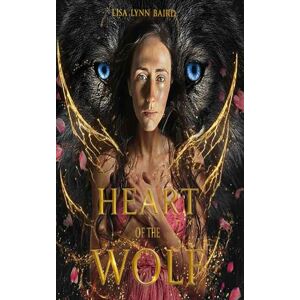 Baird, Lisa Lynn Heart of the Wolf Baird, Lisa Lynn Heart of the Wolf