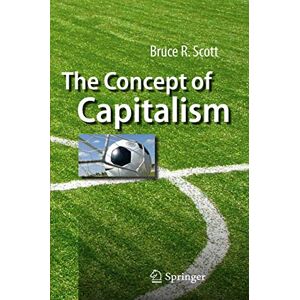 Scott The Concept of Capitalism Scott The Concept of Capitalism