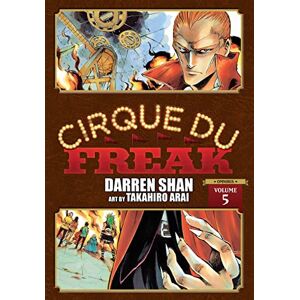 Shan Cirque Du Freak: The Manga, Vol. 5: Volume 5 (CIRQUE DU FREAK MANGA OMNIBUS GN) Shan Cirque Du Freak: The Manga, Vol. 5: Volume 5 (CIRQUE DU FREAK MANGA OMNIBUS GN)