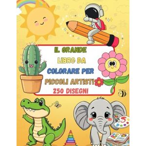 Bloom, Bella Il grande libro da colorare per piccoli artisti: 500 pagine solo fronte con retro nero. Dai 3 anni. Disegni semplici e grandi Bloom, Bella Il grande libro da colorare per piccoli artisti: 500 pagine solo fronte con retro nero. Dai 3 anni. Disegni semplici e grandi