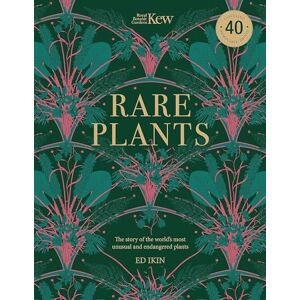 Ikin, Ed Kew Rare Plants: Forty of the world's rarest and most endangered plants (Royal Botanic Gardens, Kew) Ikin, Ed Kew Rare Plants: Forty of the world's rarest and most endangered plants (Royal Botanic Gardens, Kew)