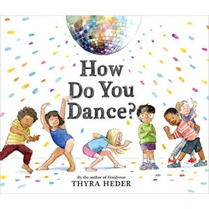 Heder, Thyra How Do You Dance? Heder, Thyra How Do You Dance?