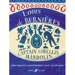 Captain Corelli's Mandolin": (Piano Solo) (Faber Edition) Captain Corelli's Mandolin": (Piano Solo) (Faber Edition)