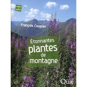 Couplan, François Étonnantes plantes de montagne Couplan, François Étonnantes plantes de montagne