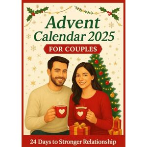 Carter, Sarah Advent Calendar 2025 For Couples: 24 Days to a Stronger Relationship Carter, Sarah Advent Calendar 2025 For Couples: 24 Days to a Stronger Relationship