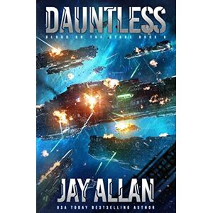 Allan, Jay Dauntless: Volume 6 (Blood on the Stars) Allan, Jay Dauntless: Volume 6 (Blood on the Stars)