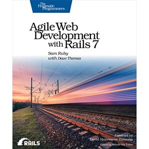 Ruby, Sam Agile Web Development with Rails 7 Ruby, Sam Agile Web Development with Rails 7
