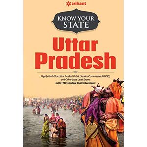 Arihant, Experts Know Your State Uttar Pradesh Arihant, Experts Know Your State Uttar Pradesh
