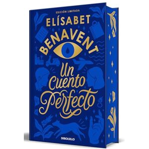 Benavent, Elísabet Un Cuento Perfecto (Edición Limitada, Cantos Pintados) / A Perfect Story (Limited Edition, Sprayed Edges) (Campaña edición con cantos tintados) Benavent, Elísabet Un Cuento Perfecto (Edición Limitada, Cantos Pintados) / A Perfect Story (Limited Edition, Sprayed Edges) (Campaña edición con cantos tintados)