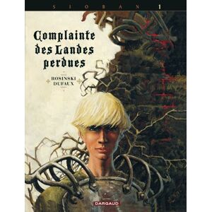 Dufaux Jean Complainte des landes perdues Cycle 1 Tome 1 Sioban (maquette def) Dufaux Jean Complainte des landes perdues Cycle 1 Tome 1 Sioban (maquette def)
