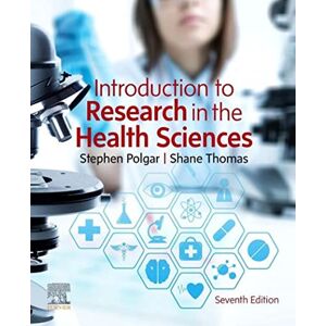 Polgar BSc(Hons) MSc, Stephen Introduction to Research in the Health Sciences Polgar BSc(Hons) MSc, Stephen Introduction to Research in the Health Sciences