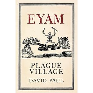 Paul, David Eyam: Plague Village Paul, David Eyam: Plague Village