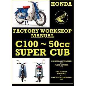 Honda Motorcycles Workshop Manual C100 Super Cub Honda Motorcycles Workshop Manual C100 Super Cub