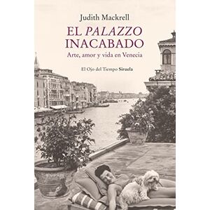 Mackrell, Judith El palazzo inacabado Mackrell, Judith El palazzo inacabado