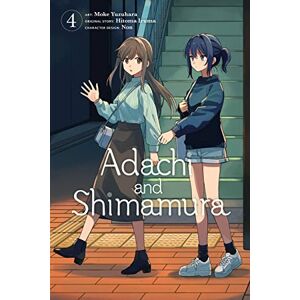 Iruma, Hitoma Adachi and Shimamura, Vol. 4 (ADACHI AND SHIMAMURA GN) Iruma, Hitoma Adachi and Shimamura, Vol. 4 (ADACHI AND SHIMAMURA GN)