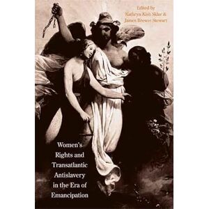 Women's Rights and Transatlantic Antislavery in the Era of Emancipation (The David Brion Davis Series) Women's Rights and Transatlantic Antislavery in the Era of Emancipation (The David Brion Davis Series)