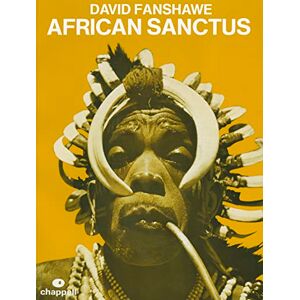 African Sanctus: Vocal Score (Faber Edition) African Sanctus: Vocal Score (Faber Edition)