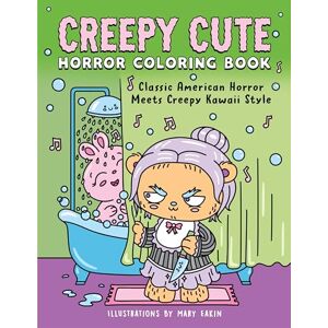 Callisto Publishing Creepy Cute Horror Coloring Book: The Perfect Halloween Colouring Book for Horror Movie Fans Callisto Publishing Creepy Cute Horror Coloring Book: The Perfect Halloween Colouring Book for Horror Movie Fans