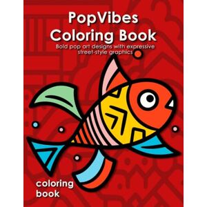 Rústico, Museo Pop Vibes Coloring Book: Assorted Advanced Coloring Books with Keith Haring Styles, Pop Art Designs, Adult Coloring Books for Women, Men Inspired by the world of Keith Haring Rústico, Museo Pop Vibes Coloring Book: Assorted Advanced Coloring Books with Keith Haring Styles, Pop Art Designs, Adult Coloring Books for Women, Men Inspired by the world of Keith Haring