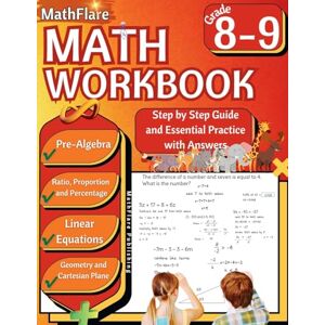 Publishing, Mathflare MathFlare Math Workbook 8th and 9th Grade: Math Workbook Grade 8-9: Pre-Algebra, Ratio, Proportion and Percentage, Linear Equations, Word Problems, ... Plane, and Geometry: 1 (Mathflare Workbooks) Publishing, Mathflare MathFlare Math Workbook 8th and 9th Grade: Math Workbook Grade 8-9: Pre-Algebra, Ratio, Proportion and Percentage, Linear Equations, Word Problems, ... Plane, and Geometry: 1 (Mathflare Workbooks)
