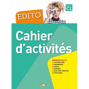 Rambert, Jérôme Edito 2016-2018: Cahier d'exercices: Cahier d'exercices C1 Rambert, Jérôme Edito 2016-2018: Cahier d'exercices: Cahier d'exercices C1