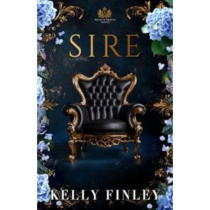 Finley, Kelly Sire (Belles & Bratva Beasts) Finley, Kelly Sire (Belles & Bratva Beasts)