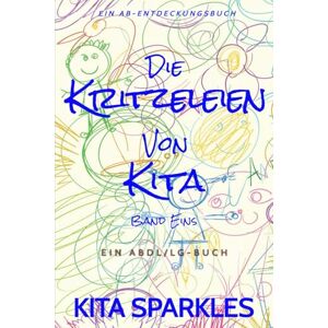 Sparkles, Kita Die Kritzeleien von Kita Band 1: ein Coming-of-Age-Buch (TBDL) Sparkles, Kita Die Kritzeleien von Kita Band 1: ein Coming-of-Age-Buch (TBDL)