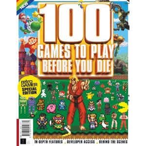 Future Publishing Ltd 100% Unofficial: 100 Retro Games To Play Before You Die: In-depth features, developer access, & behind the scenes Future Publishing Ltd 100% Unofficial: 100 Retro Games To Play Before You Die: In-depth features, developer access, & behind the scenes