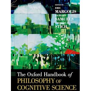The Oxford Handbook of Philosophy of Cognitive Science (Oxford Handbooks) The Oxford Handbook of Philosophy of Cognitive Science (Oxford Handbooks)