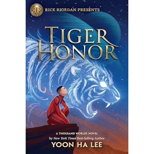 Lee Tiger Honor (A Thousand Worlds Novel): A Thousand Worlds Novel, Book 2 Lee Tiger Honor (A Thousand Worlds Novel): A Thousand Worlds Novel, Book 2