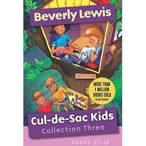 Lewis, Beverly Cul-de-Sac Kids Collection Three: Books 13-18 Lewis, Beverly Cul-de-Sac Kids Collection Three: Books 13-18