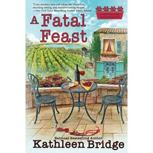 Bridge, Kathleen A Fatal Feast: A Hamptons Home & Garden Mystery #6 Bridge, Kathleen A Fatal Feast: A Hamptons Home & Garden Mystery #6