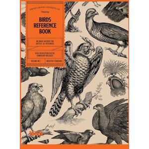 James, Kale Birds Reference Book: An Image Archive for Artists and Designers James, Kale Birds Reference Book: An Image Archive for Artists and Designers