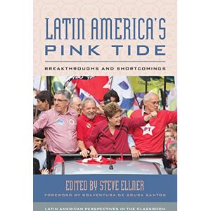 Philosophy Latin America's Pink Tide: Breakthroughs and Shortcomings (Latin American Perspectives in the Classroom) Philosophy Latin America's Pink Tide: Breakthroughs and Shortcomings (Latin American Perspectives in the Classroom)