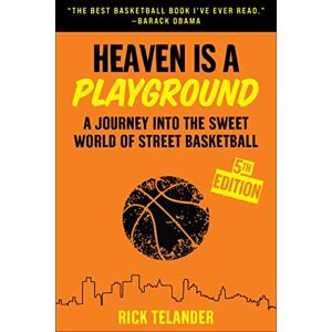 Telander, Rick Heaven Is a Playground: A Journey into the Sweet World of Street Basketball Telander, Rick Heaven Is a Playground: A Journey into the Sweet World of Street Basketball