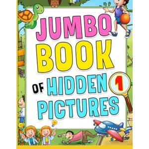 Santos, Astrid Jumbo Book of Hidden Pictures 1: Fun Seek And Find The Hidden Objects Activity In The Pictures & Coloring Pages For Awesome Kids Ages 4+ Perfect Birthday, Christmas Gift for Children Santos, Astrid Jumbo Book of Hidden Pictures 1: Fun Seek And Find The Hidden Objects Activity In The Pictures & Coloring Pages For Awesome Kids Ages 4+ Perfect Birthday, Christmas Gift for Children