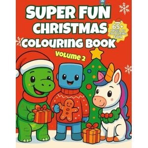 Ark, Alphabet Christmas Colouring Book for Kids Ages 3–8 (Volume 2): 65+ Holiday Designs with Dinosaurs, Robots, Unicorns & Cute Winter Creatures Fun Christmas ... (Super Fun Christmas Colouring Book Series) Ark, Alphabet Christmas Colouring Book for Kids Ages 3–8 (Volume 2): 65+ Holiday Designs with Dinosaurs, Robots, Unicorns & Cute Winter Creatures Fun Christmas ... (Super Fun Christmas Colouring Book Series)