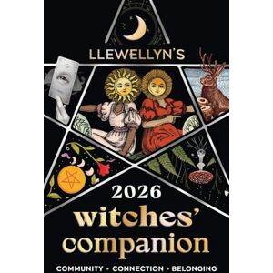 Llewellyn 's 2026 Witches' Companion: Community Connection Belonging ('s 2026 Calendars, Almanacs & Datebooks) Llewellyn 's 2026 Witches' Companion: Community Connection Belonging ('s 2026 Calendars, Almanacs & Datebooks)