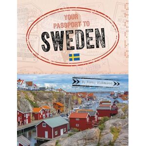 Dickmann, Nancy Your Passport to Sweden (World Passport) Dickmann, Nancy Your Passport to Sweden (World Passport)