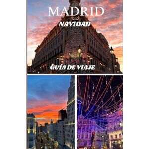 WONDERS, WALKING MADRID NAVIDAD GUÍA DE VIAJE WONDERS, WALKING MADRID NAVIDAD GUÍA DE VIAJE