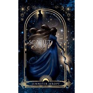 Kropf, Jennifer The Scarlet Star: 1 (Songs of the Adriels) Kropf, Jennifer The Scarlet Star: 1 (Songs of the Adriels)