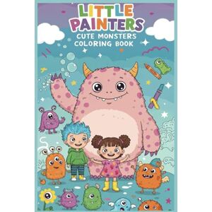 Rose, Cancaq Cute Monsters Coloring Book: Giggle, Stomp, and Color — A Monster-Fun Adventure for Ages 3–6! Rose, Cancaq Cute Monsters Coloring Book: Giggle, Stomp, and Color — A Monster-Fun Adventure for Ages 3–6!