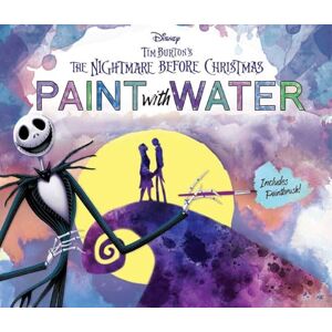 Editors of Thunder Bay Press Disney Tim Burton's The Nightmare Before Christmas Paint with Water Editors of Thunder Bay Press Disney Tim Burton's The Nightmare Before Christmas Paint with Water