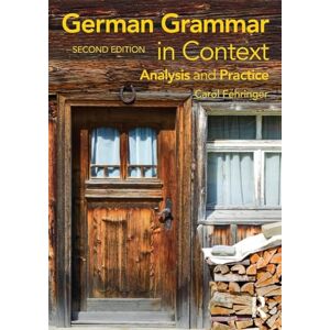 Fehringer, Carol German Grammar in Context, Second Edition: Analysis and Practice (Languages in Context) Fehringer, Carol German Grammar in Context, Second Edition: Analysis and Practice (Languages in Context)
