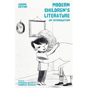 Modern Children's Literature: An Introduction Modern Children's Literature: An Introduction