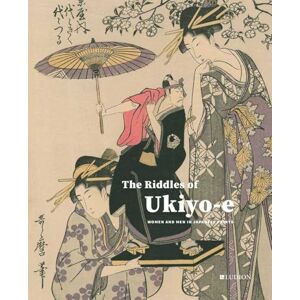 Uhlenbeck, Chris The Riddles of Ukiyo-e: Women and Men in Japanese Prints Uhlenbeck, Chris The Riddles of Ukiyo-e: Women and Men in Japanese Prints