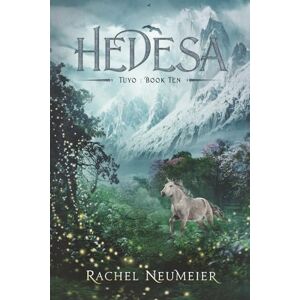 Neumeier, Rachel Hedesa: 10 (Tuyo) Neumeier, Rachel Hedesa: 10 (Tuyo)