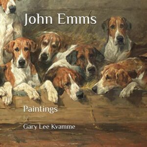 Lee John Emms: Paintings (Artworks Only Series) Lee John Emms: Paintings (Artworks Only Series)