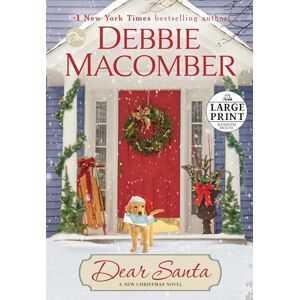 Macomber, Debbie Dear Santa (Random House Large Print) Macomber, Debbie Dear Santa (Random House Large Print)
