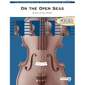 On The Open Seas: Conductor Score & Parts (Highland String Orchestra) On The Open Seas: Conductor Score & Parts (Highland String Orchestra)